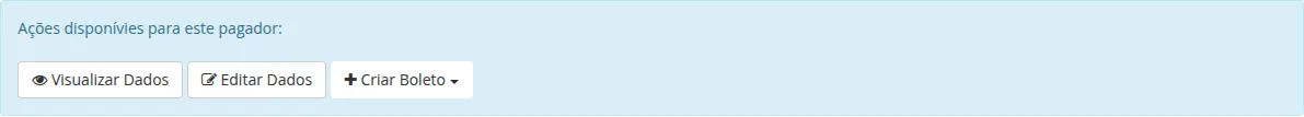Ações disponíveis após o cadastro: Visualizar, Editar e Criar Boleto